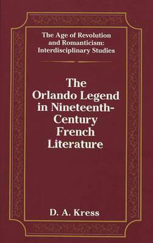 Cover image for The Orlando Legend in Nineteenth-Century French Literature