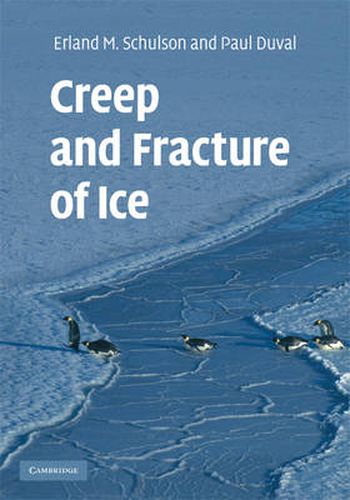 Cover image for Creep and Fracture of Ice