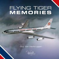 Cover image for Flying Tiger Memories