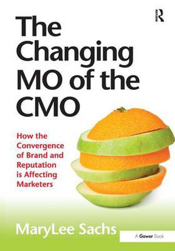 Cover image for The Changing MO of the CMO: How the Convergence of Brand and Reputation is Affecting Marketers