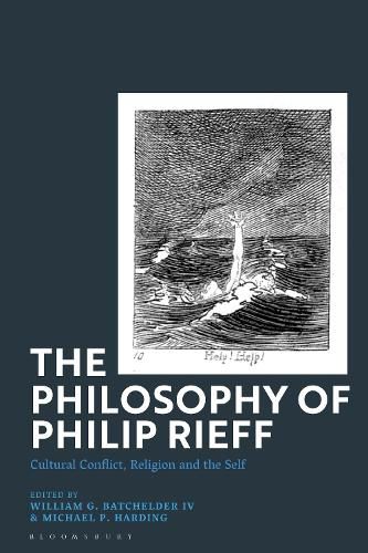 The Philosophy of Philip Rieff