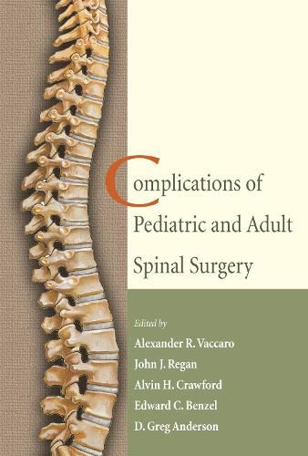 Cover image for Complications of Pediatric and Adult Spinal Surgery