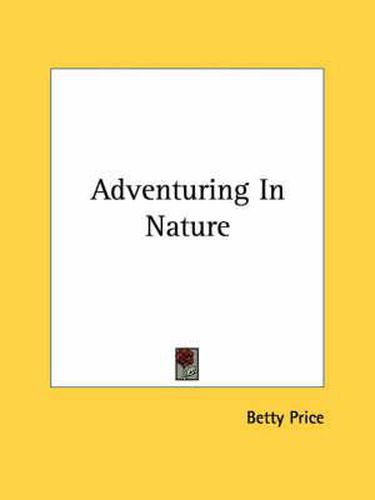 Cover image for Adventuring in Nature