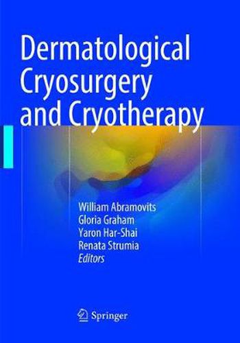 Cover image for Dermatological Cryosurgery and Cryotherapy