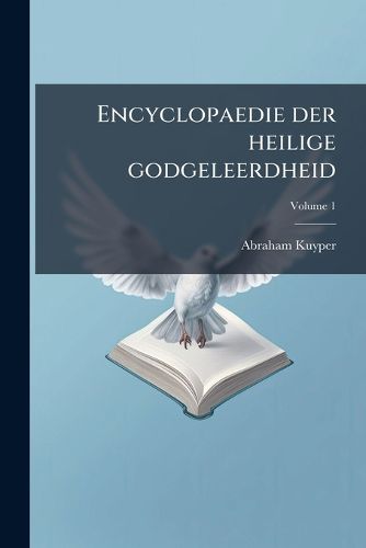 Cover image for Encyclopaedie Der Heilige Godgeleerdheid