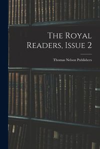 Cover image for The Royal Readers, Issue 2