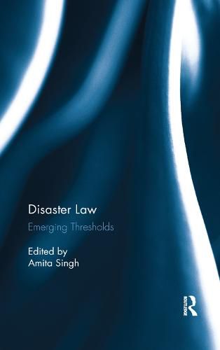 Cover image for Disaster Law: Emerging Thresholds