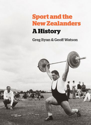 Cover image for Sport and the New Zealanders: A History