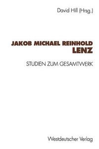 Cover image for Jakob Michael Reinhold Lenz: Studien Zum Gesamtwerk