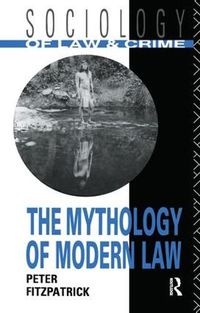 Cover image for The Mythology of Modern Law