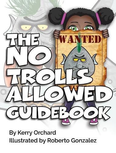 The No Trolls Allowed Guidebook