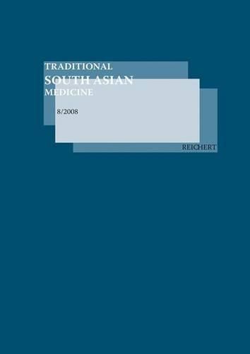 Cover image for Traditional South Asian Medicine Tsam, Vol. 8