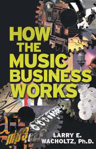 Cover image for How the Music Business Works