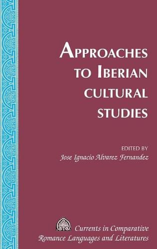 Cover image for Approaches to Iberian Cultural Studies