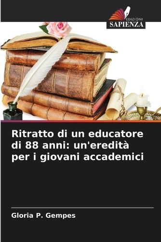 Cover image for Ritratto di un educatore di 88 anni