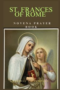 Cover image for St. Frances of Rome Novena Prayer