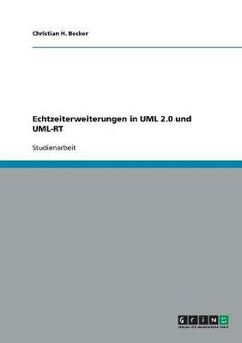 Cover image for Echtzeiterweiterungen in UML 2.0 und UML-RT