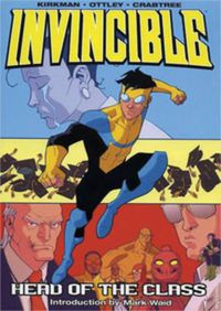 Cover image for Invincible Volume 4: Head Of The Class