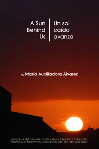 Cover image for A Sun Behind Us / Un sol caido avanza