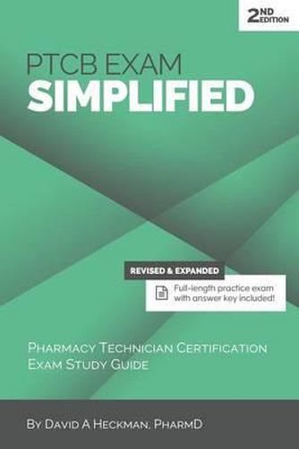 Cover image for PTCB Exam Simplified: Pharmacy Technician Certification Exam Study Guide