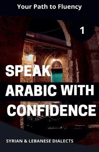 Cover image for Speak Arabic with Confidence 1