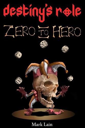 Cover image for Destiny's Role 0: Zero To Hero