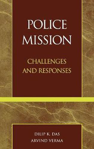 Cover image for Police Mission: Challenges and Responses