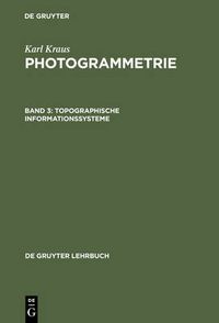 Cover image for Topographische Informationssysteme