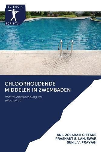 Cover image for Chloorhoudende Middelen in Zwembaden