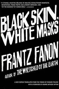 Cover image for Black Skin, White Masks
