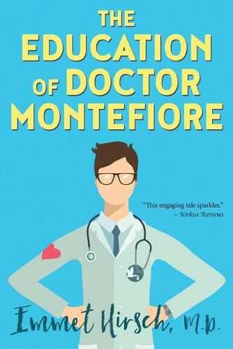 Cover image for The Education of Doctor Montefiore