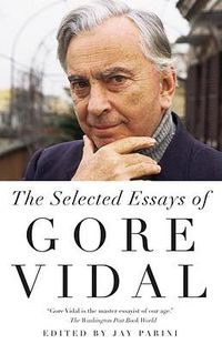 Cover image for Selected Essays of Gore Vidal