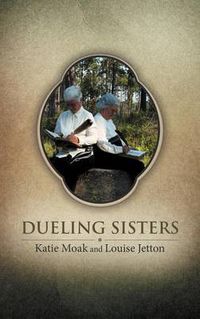 Cover image for Dueling Sisters