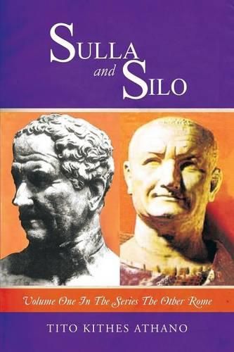 Cover image for Sulla and Silo: Volume One in the series THE OTHER ROME