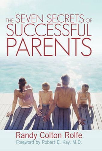 Cover image for The Seven Secrets of Successful Parents