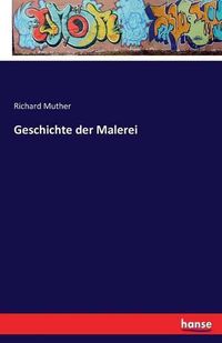 Cover image for Geschichte der Malerei