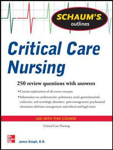 Cover image for Schaum's Outline of Critical Care Nursing