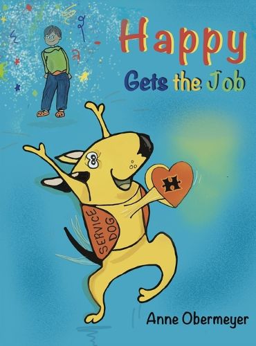 Cover image for Happy Gets the Job