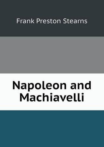 Napoleon and Machiavelli