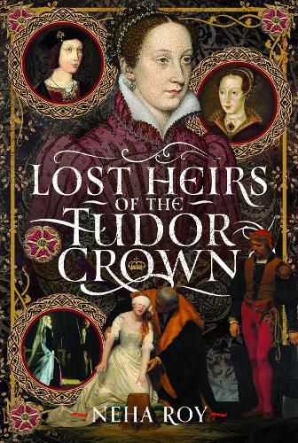 Cover image for Lost Heirs of the Tudor Crown