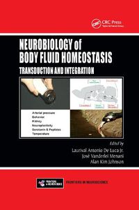 Cover image for Neurobiology of Body Fluid Homeostasis: Transduction and Integration