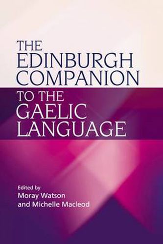 The Edinburgh Companion to the Gaelic Language