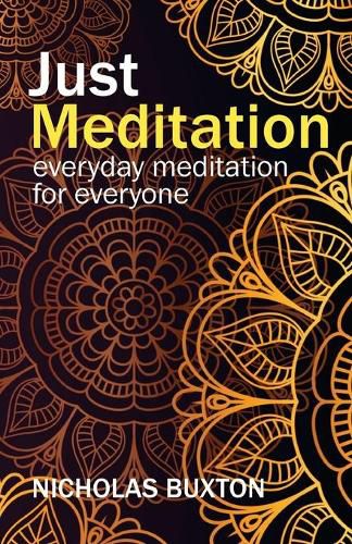 Cover image for Just Meditation: everyday meditation for everyone