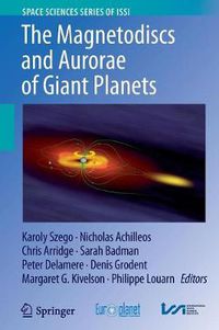 Cover image for The Magnetodiscs and Aurorae of Giant Planets