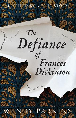 Cover image for The Defiance of Frances Dickinson