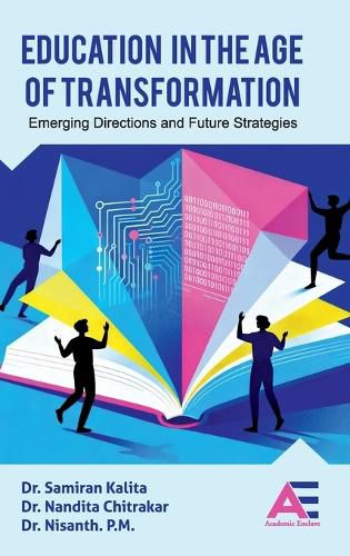 Cover image for Education in the Age of Transformation: Emerging Directions and Future Strategies