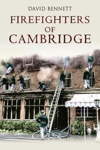 Cover image for Firefighters of Cambridge