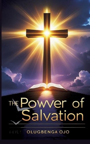 Cover image for The Power of Salvation