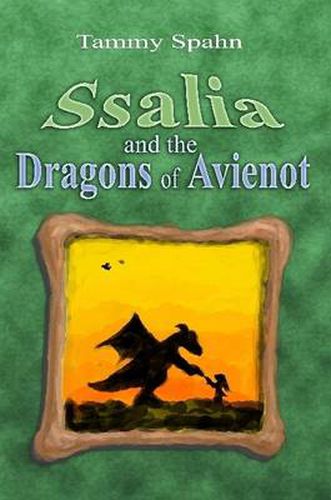 Cover image for Ssalia and the Dragons of Avienot