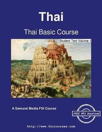 Cover image for Thai Basic Course - Student Text Volume 1